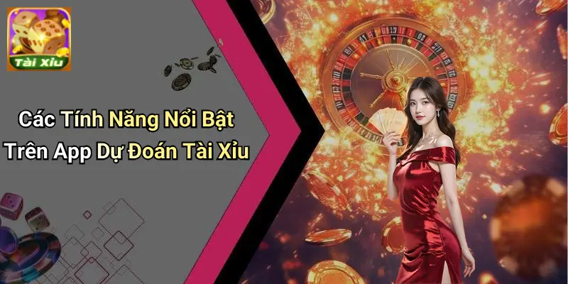 App Dự Đoán Tài Xỉu – Xu Hướng Mới Cho Người Đam Mê 3 App Dự Đoán Tài Xỉu