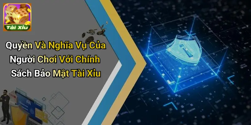 Chính Sách Bảo Mật