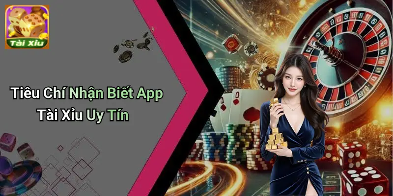 App Tài Xỉu Uy Tín