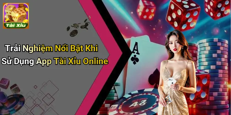 App tài xỉu 3 App Tài Xỉu