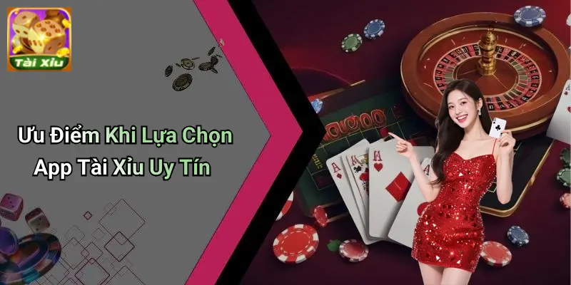 App Tài Xỉu Uy Tín