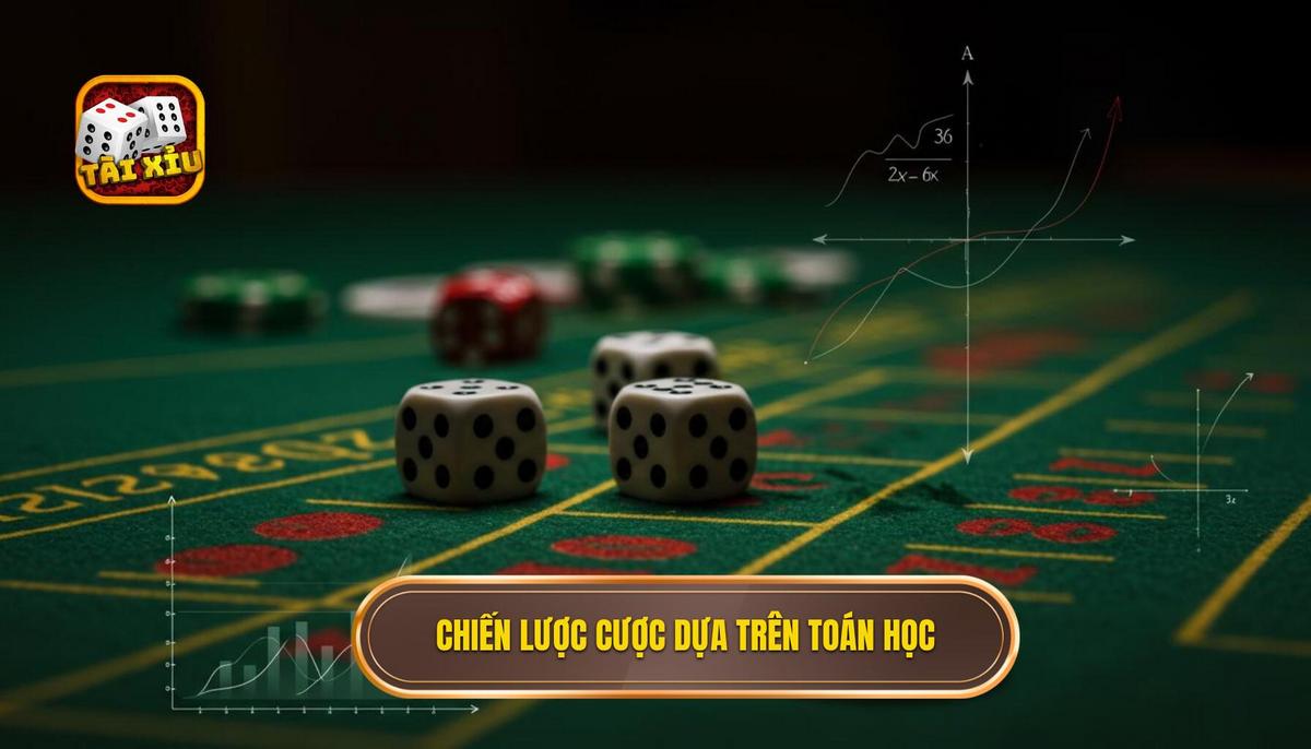 Bí kíp Tài Xỉu Bất Bại 2024: Chiến Thuật Chơi Đỉnh Cao Từ Chuyên Gia 2 Phần 2_ Chiến Lược Đặt Cược Thông Minh – Áp Dụng Hệ Thống Toán Học
