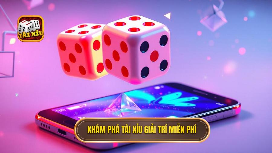 Khám phá tài xỉu giải trí miễn phí