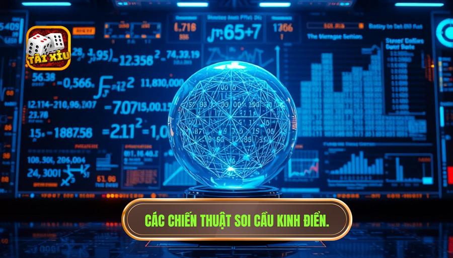Các chiến thuật soi cầu kinh điển